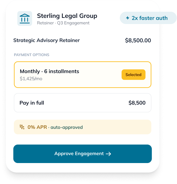 Sterling Legal Group-retainer card: Strategic Advisory Retainer $8,500 with Monthly installments selected ($1,425/mo); Pay in full option below; 0% APR auto-approved; blue 'Approve Engagement' button.